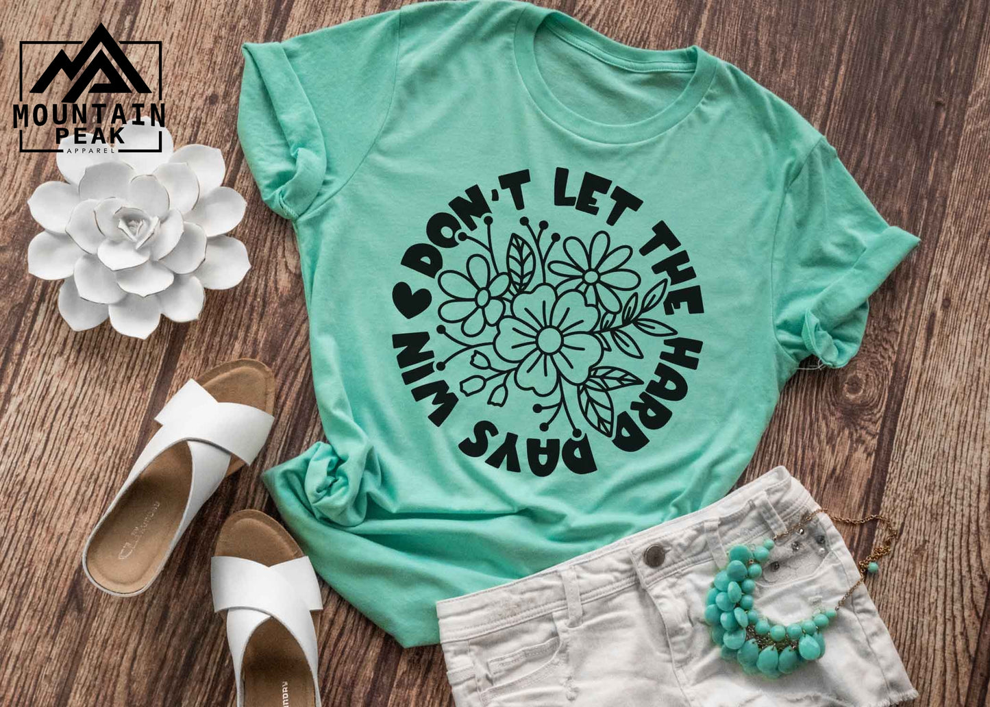 Don't Let the Hard Days Win