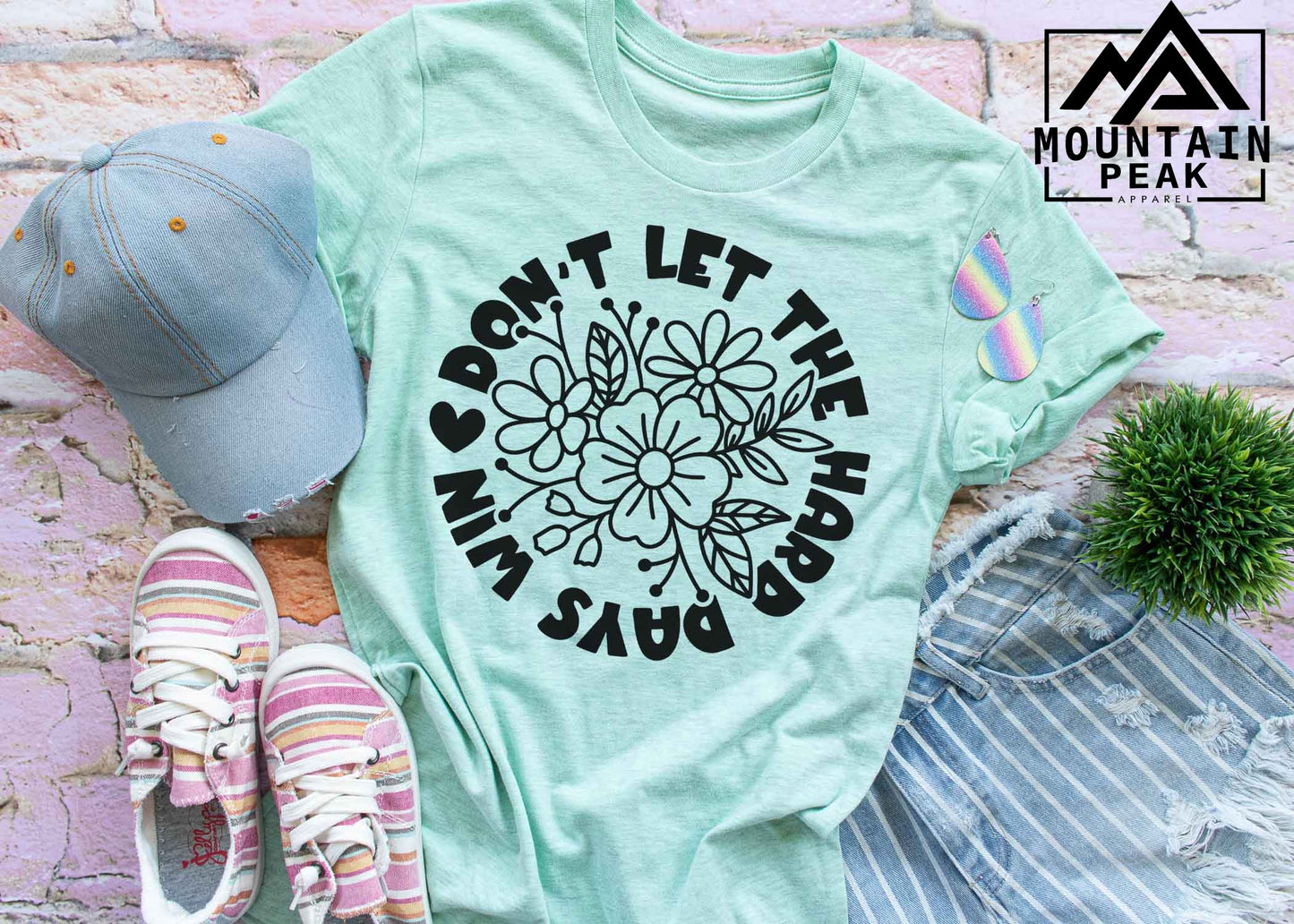 Don't Let the Hard Days Win