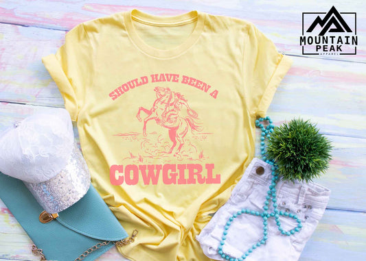 Shoulda Been a Cowgirl