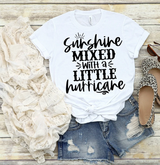 Sunshine Mixed With a Little Hurricane