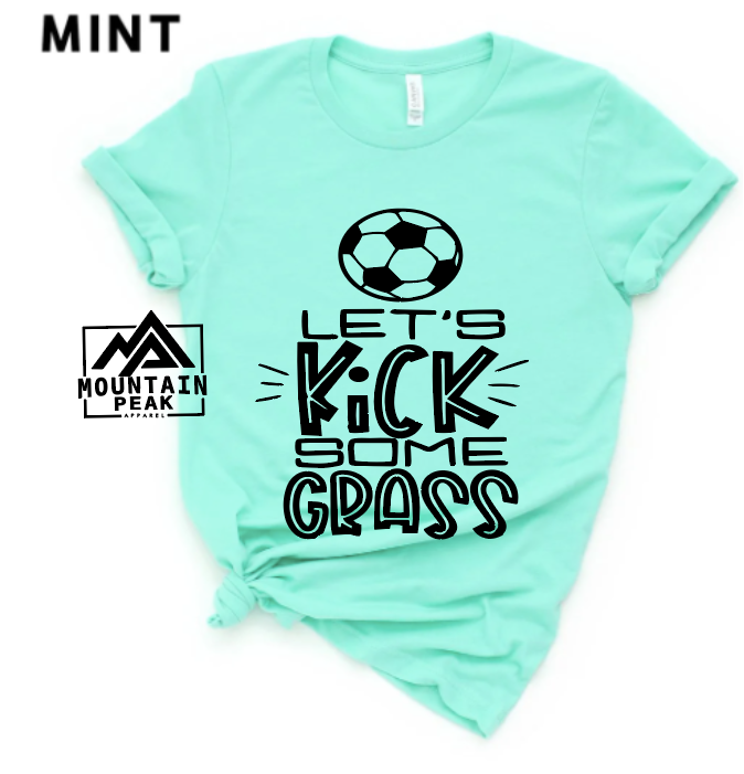 Let's Kick Some Grass