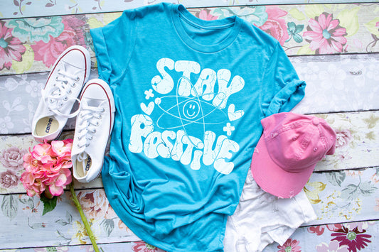Stay Positive