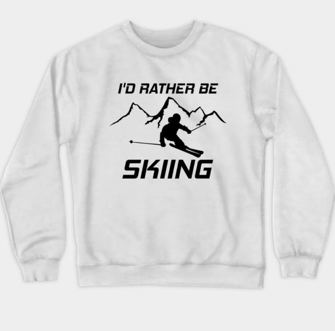 I’d Rather be Skiing
