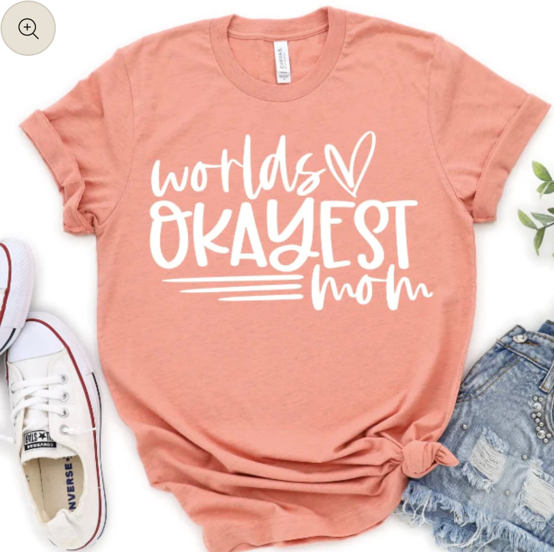 Worlds Okayest Mom | Mothers | Holidays