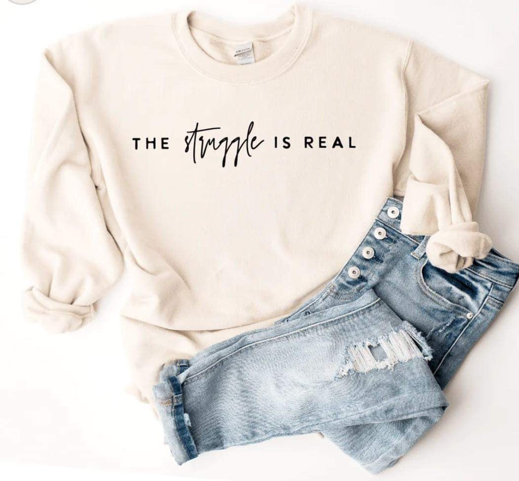 The Struggle is Real | Inspirtation | And Everything In Between