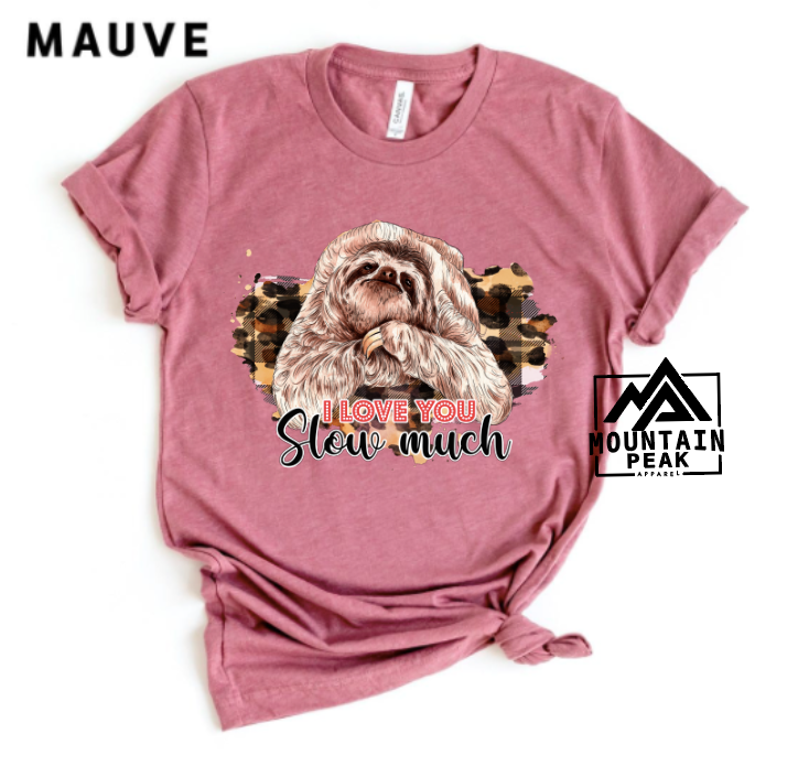 I love you slow much | Valentines