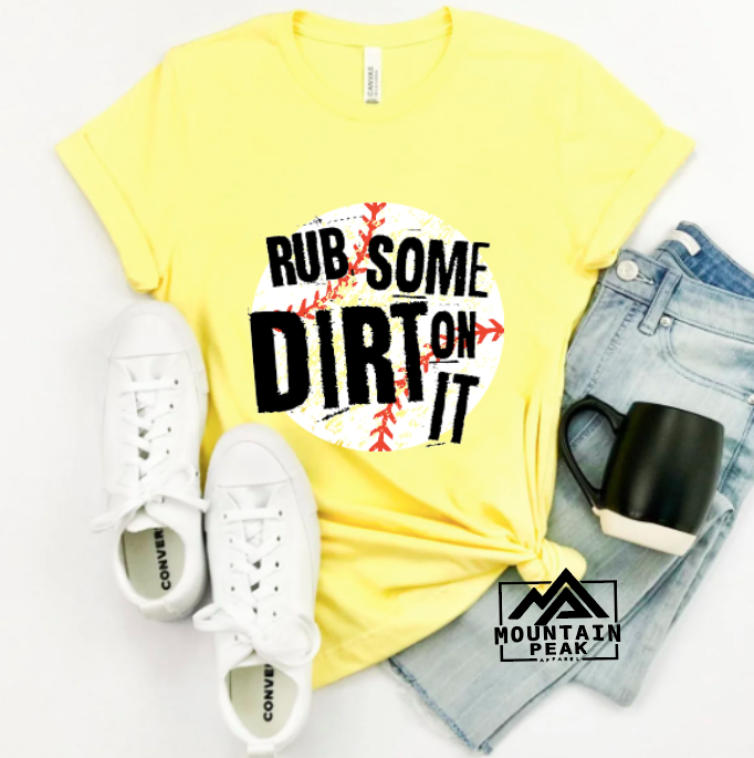 Rub Some Dirt On It | Baseball