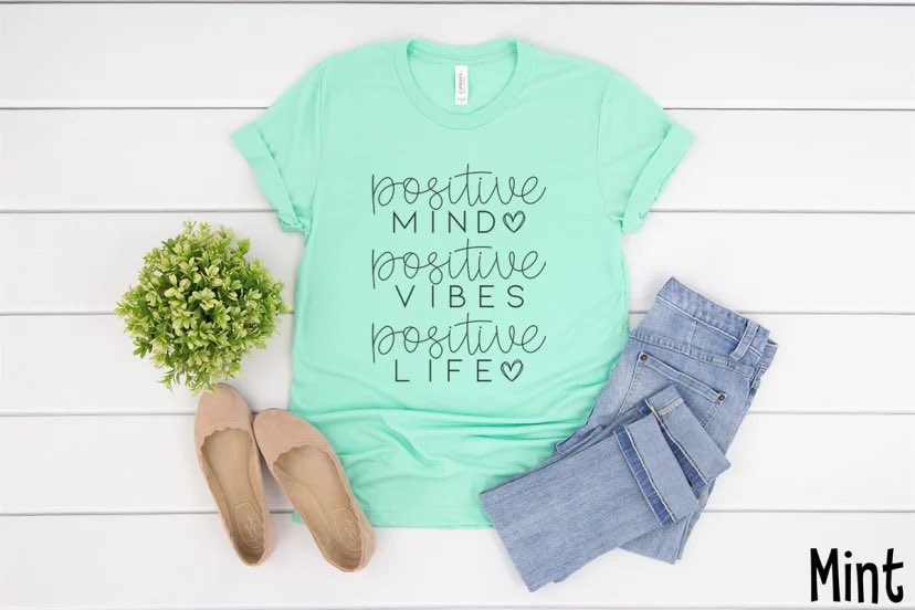Positive Mind Poitive Vibes Positive Life