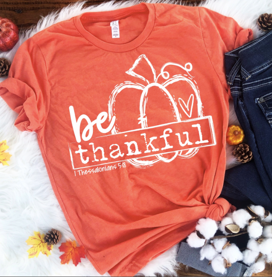 Be Thankful