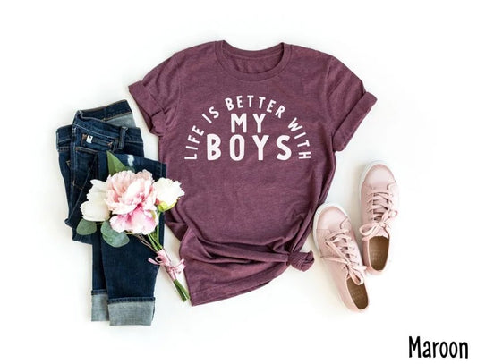 Life is Better With My Boys