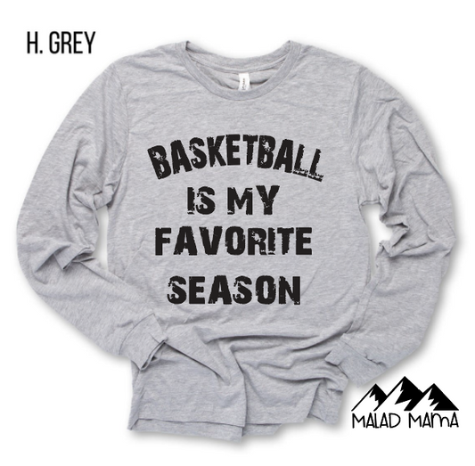 Basketball is My Favorite Season