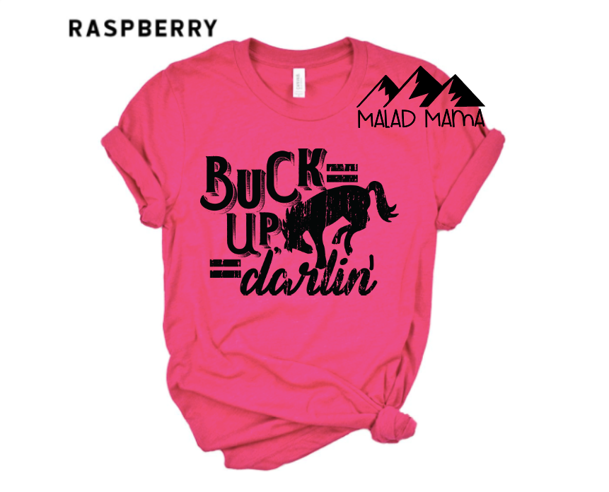 Buck Up Darlin, Western, Country