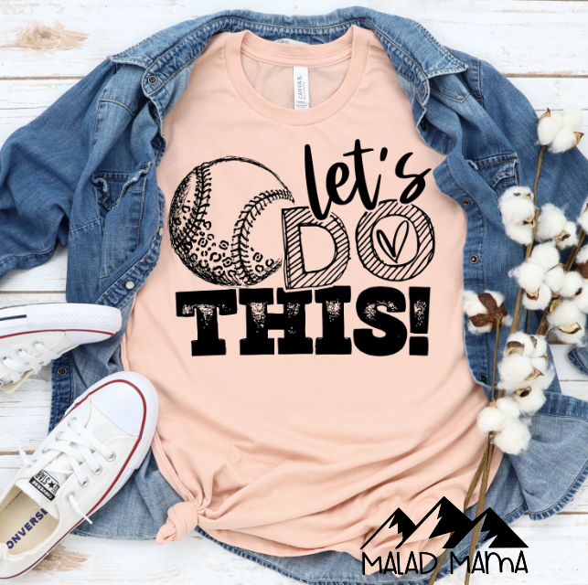Lets do this | Baseball | Softball