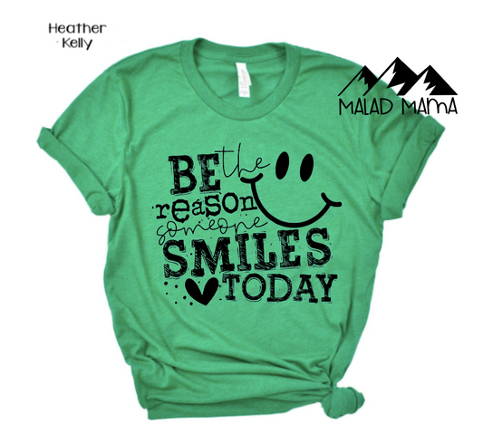 Be the Reason | smiles | happy