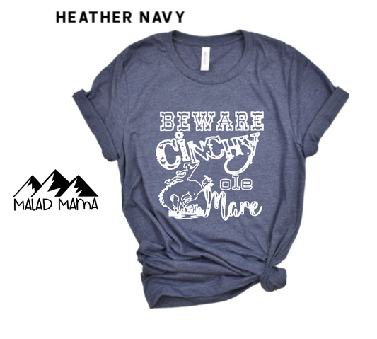 Beward Cinchy Ol' Mare