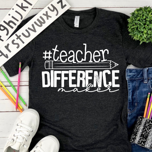 TEACHER DIFFERENCE MAKER | TEACHERS