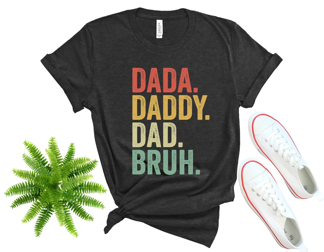 Dada Daddy Dad Bruh | DAD/Fathers | Holiday