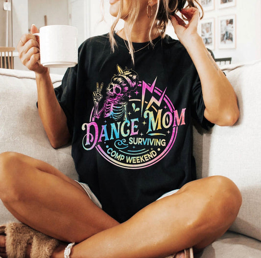 Dance Mom-Survivng Comp Weekend |Dance/Cheer | Sports