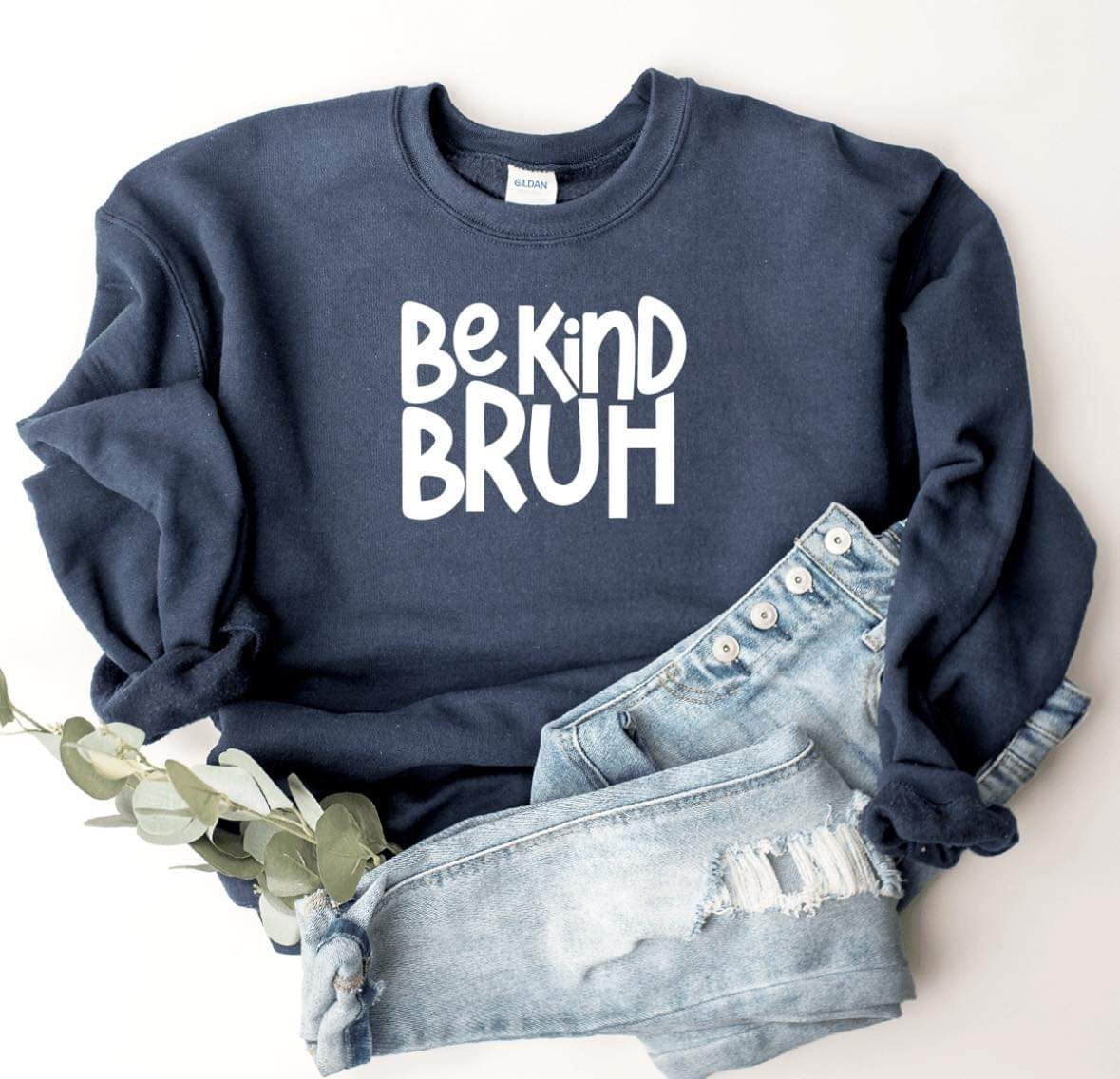 Be Kind Bruh | Inspirtation | And Everything In Between