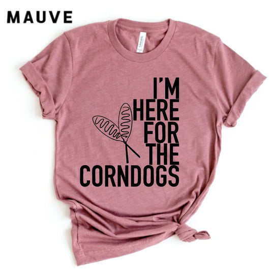 Here for the Corndogs | Fair | Western/Farm/Country