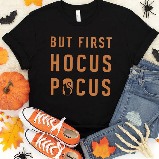 But First, Hocus Pocus
