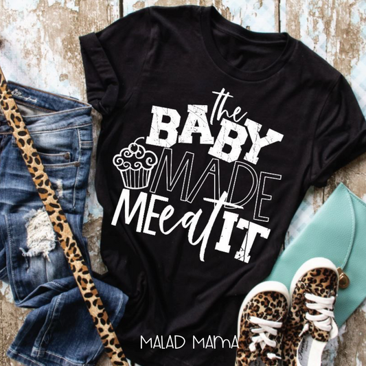 The Baby Made Me Eat It| Pregnancy