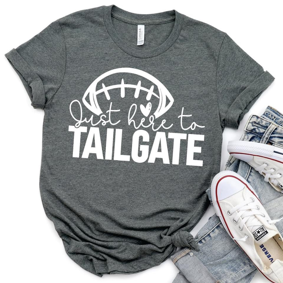 JUST HERE TO TAILGATE | FOOTBALL