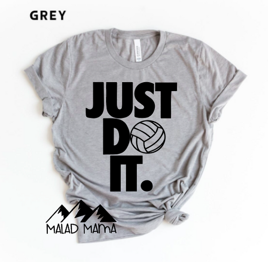JUST DO IT |Volleyball