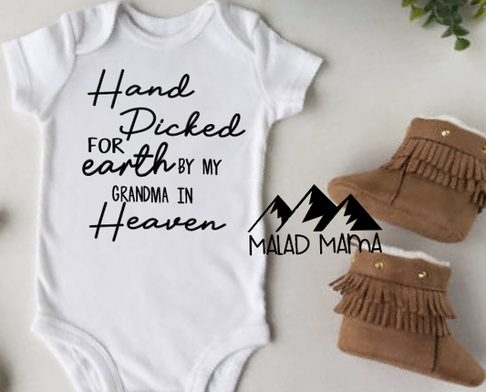 Handpicked for Earth by my grandma in heaven | Baby Onesie