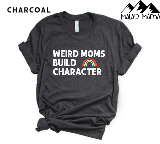Weird Moms Build Character | MOM | Mother's Day