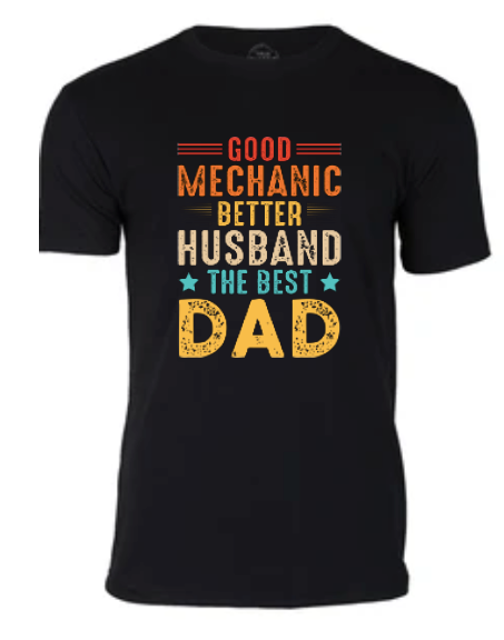 Good Mechanic, Better Husband, THE BEST DAD