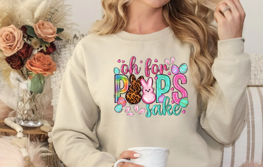 Oh For Peep's Sake sweatshirt | Easter