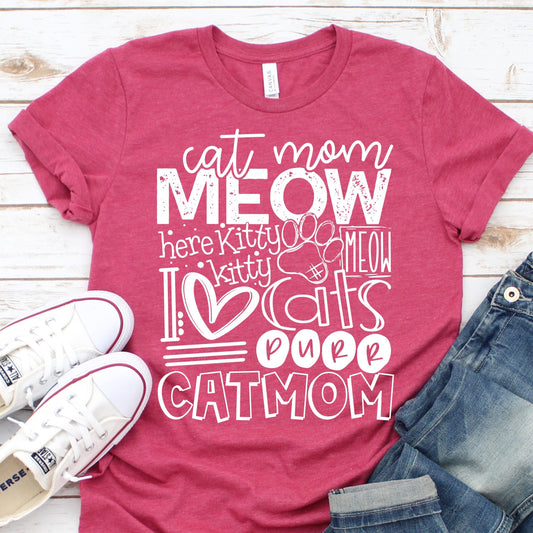 Cat Mom| Pur| Here Kitty Kitty