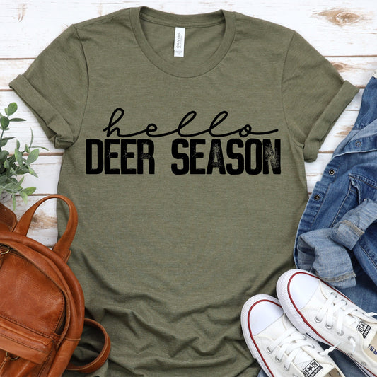 Hello Deer Season| Deer | outdoors
